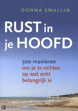 Rust in je hoofd